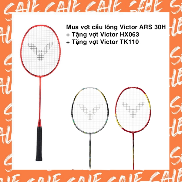 Combo mua vợt cầu lông Victor ARS 30H tặng vợt Victor HX063 + vợt Victor TK110